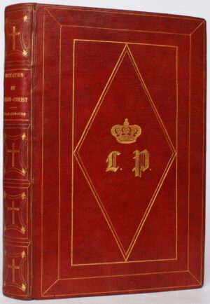 GENOUDE (Antoine-Eugène Genoud, dit abbé de). L'Imitation de Jésus-Christ par l'abbé de Genoude.