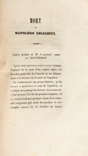 BEAUTERNE (Robert-Antoine de). Mort d'un enfant impie. Mort de Napoléon religieux. Napoléon recevant le Saint-viatique, dessin de M. Horace Vernet.