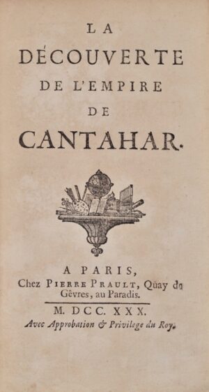 VARENNES DE MONDASSE. La Découverte de l&rsquo;Empire de Cantahar. - Bonnefoi Livres Anciens