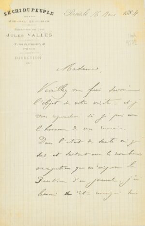 VALLÈS (Jules). Lettre autographe signée à en-tête Le Cri du Peuple Grand Journal Quotidien, Rédacteur en chef Jules Vallès, 16 rue du Croissant Paris. Direction.