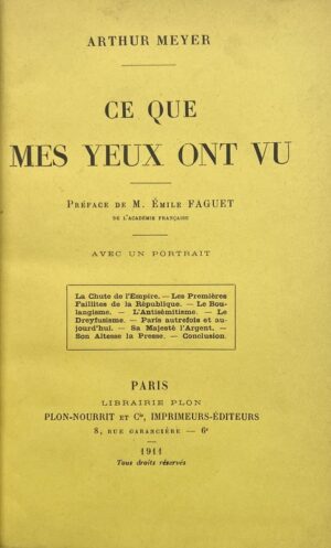 MEYER (Arthur). Ce que mes yeux ont vu.