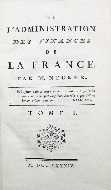 NECKER (Jacques). De l'Administration des Finances de la France. – Image 2