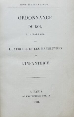 Ministère de la Guerre. Ordonnance du Roi - Bonnefoi Livres Anciens