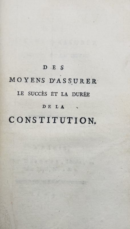 SERVAN (Joseph-Michel-Antoine). Adresse aux Amis de la Paix. Sans lieu, 1789. In-8 de 68 pp. CONDORCET (J.-A.-N. de Caritat, marquis de). Réflexions sur ce qui a été fait et sur ce qui reste à faire, lues dans une Société d'Amis de la paix. Paris, Baudouin, 1789. In-8 de (2)-33 pp. DUPONT DE NEMOURS (Pierre-Samuel). Principes et Opinion sur la conduite constitutionnelle que doivent tenir les troupes en cas de sédition. 22 Février 1790. – Image 3