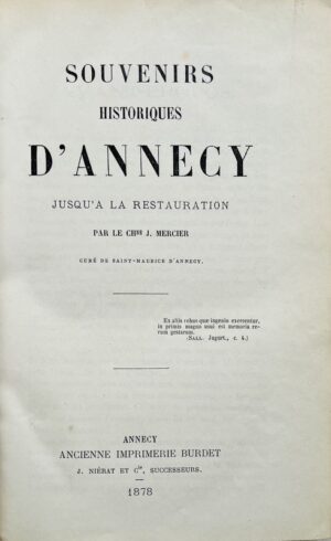 Mercier (Jean). Souvenirs historiques d'Annecy jusqu'à la Restauration.