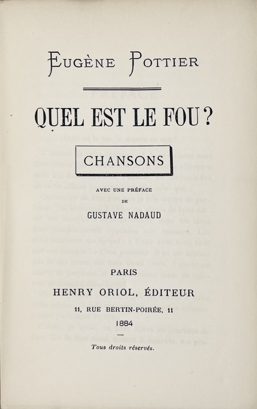 POTTIER (Eugène). Quel est le fou ? Chansons.