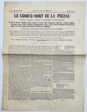 Croque-mort de la presse (le). Nécrologie politique, littéraire, typographique et bibliographique de tous les journaux, pamphlets, revues, nouvelles à la main, satires, chansonniers, almanachs et canards périodiques, nés, morts, avortés, vivant ressucités ou métamorphosés à Paris, à Lyon, et dans les principales villes de France, depuis le 22 février jusqu'à l'installation du président de la République... par un bibliophile bien informé (H. Delombardy).