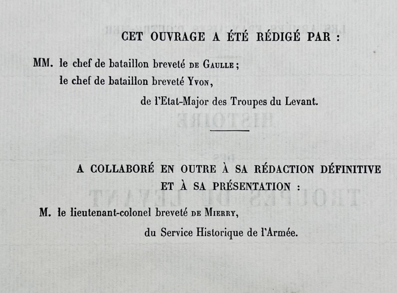 GAULLE (Charles de), YVON (Louis-Pierre-Jean). Histoire des troupes du Levant. Les Armées Françaises d'Outre-Mer. Exposition Coloniale Internationale de Paris 1931. – Image 2