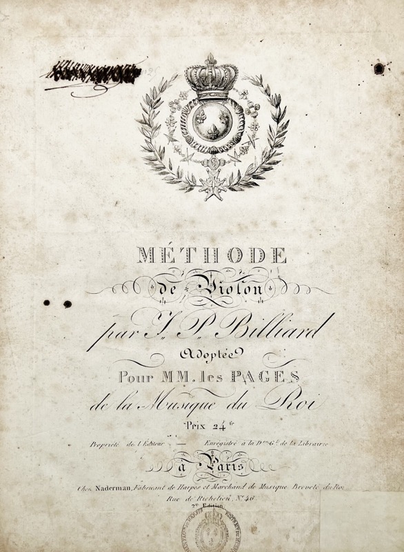 Billiard (Jean Philibert). Méthode de violon adoptée pour MM. les Pages de la Musique du Roi.