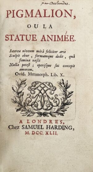 [BOUREAU-DESLANDES (André-François)]. Pigmalion ou la statue animée. L'Optique des murs opposée à l'optique des couleurs‎.