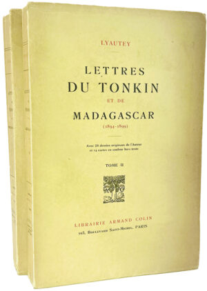 LYAUTEY (Hubert). Lettres du Tonkin et de Madagascar (1894-1899).