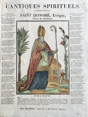 [Imagerie religieuse Montbéliard]. Cantiques spirituels. Saint Honoré, Évêque, Patron des Boulangers.