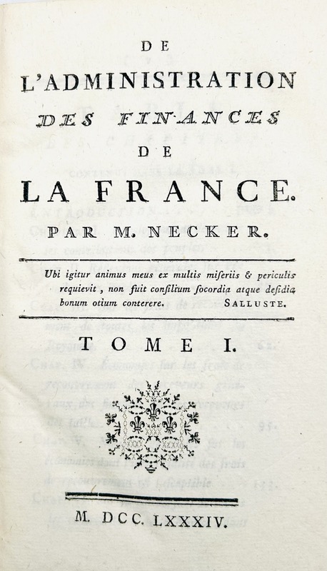 NECKER (Jacques). De l'Administration des Finances de la France. – Image 2