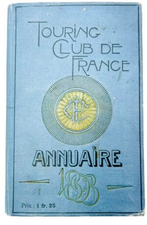 [Zola (Émile)]. Touring Club de France. Annuaire 1893. - Bonnefoi Livres Anciens