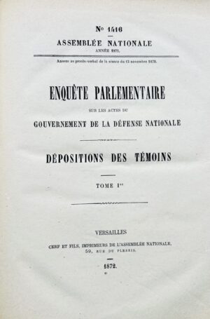 Enquête parlementaire sur la actes du gouvernement de la Défense nationale.