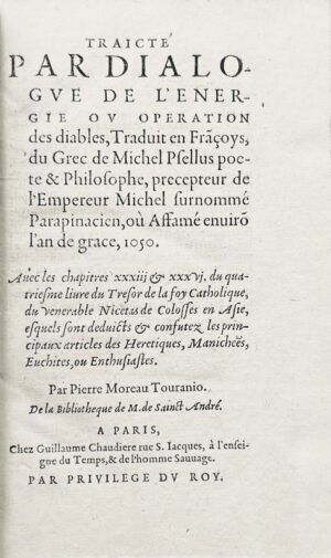 PSELLOS (Michel). Traicté par dialogue de l’énergie ou opération des... - Bonnefoi Livres Anciens