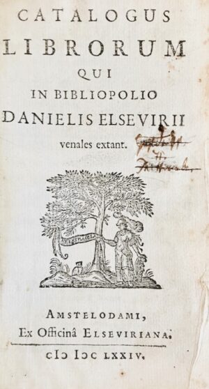 ELZEVIER (Daniel). Catalogus librorum qui in bibliopolio Danielis Elsevirii venales extant.