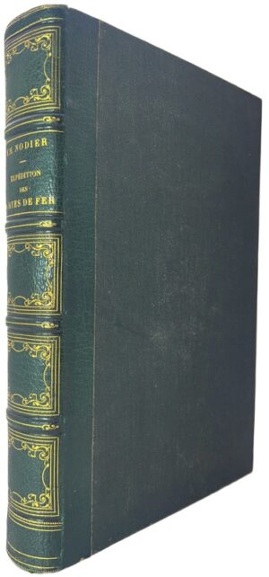 NODIER (Charles). Journal de l'expédition des Portes de Fer.