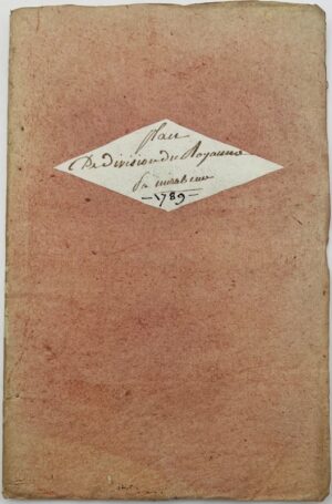 MIRABEAU (Honoré Gabriel Riquetti, comte de). Plan de division du royaume, et règlement pour son organisation.