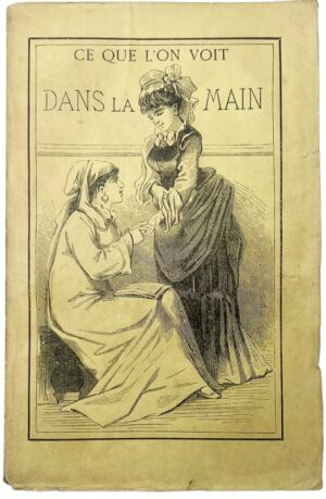 PARA' D'HERMES. Ce qu'on voit dans la main. Chiromancie ancienne et moderne.