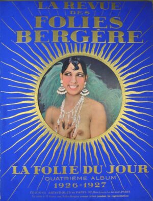 [Folies Bergère]. La Revue des Folies Bergère.