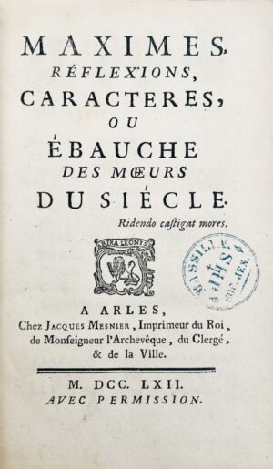 [RICOUX DU FORT (Jean-Louis)]. Maximes, réflexions, caractères, ou Ébauche des moeurs du siècle.
