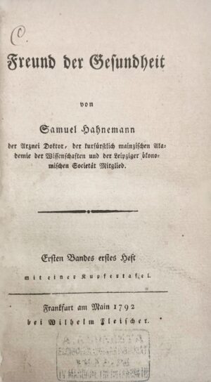 HAHNEMANN (Samuel). Freund der gesundheit.