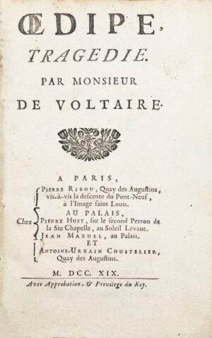 VOLTAIRE (François-Marie Arouet de). Oedipe, tragédie par Monsieur de Voltaire.