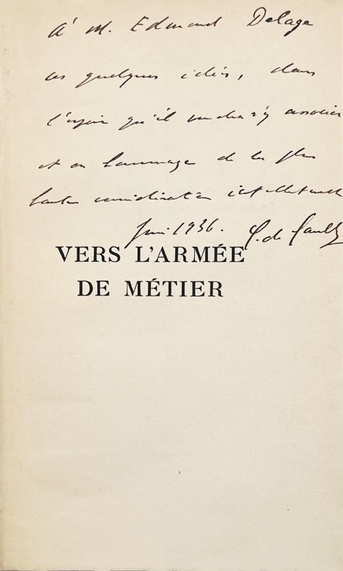 GAULLE (Charles de). Vers l'armée de métier. – Image 2