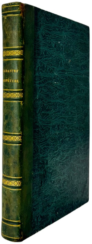 BABEUF (François-Noël, dit Gracchus) & Jean-Pierre Audiffred. Cadastre perpétuel, ou Démonstration des procédés convenables à la formation de cet important Ouvrage, pour assurer les principes de l'Assiette & de la Répartition justes & permanentes, & de la perception facile d'une contribution unique, tant sur les possessions territoriales, que sur les revenus personnels ; Avec l'exposé de la Méthode d'arpentage de M. Audiffred, par son nouvel instrument, dit graphomètre-trigonométrique ; Dédié à l'Assemblée nationale. – Image 2