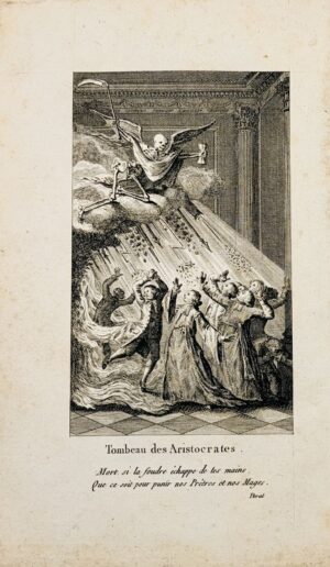 [Pamphlet]. Prières pour les aristocrates agonisans, avec l'office des morts et les litanies de la lanterne.