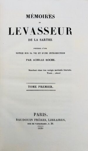 LEVASSEUR (René). Mémoires de R. Levasseur de la Sarthe.