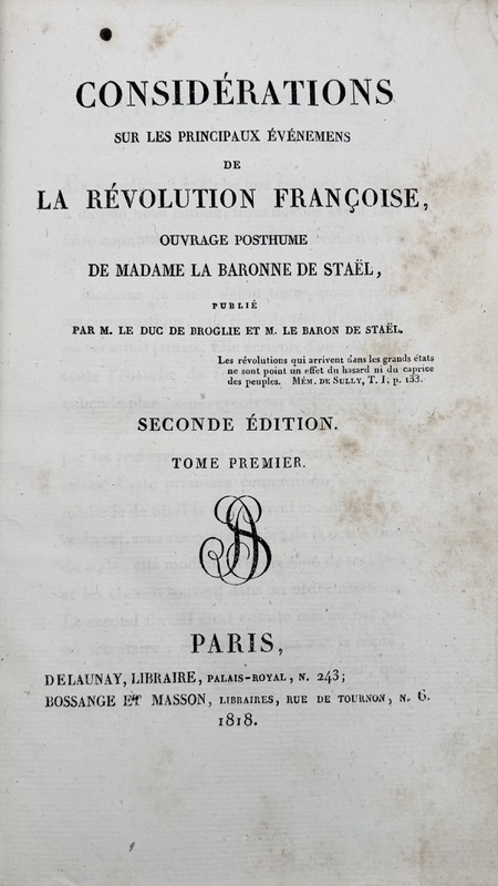 STAEL-HOLSTEIN (Germaine Necker, baronne de). Considérations sur les principaux événemens de la Révolution françoise, ouvrage posthume de Madame la baronne de Staël, publié par M. le duc de Broglie et M. le baron de Staël. – Image 3