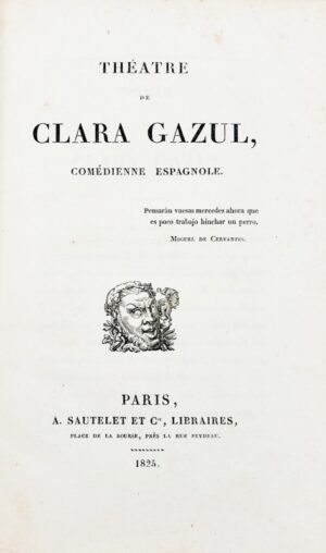 [MERIMEE (Prosper)]. Théâtre de Clara Gazul, comédienne espagnole.